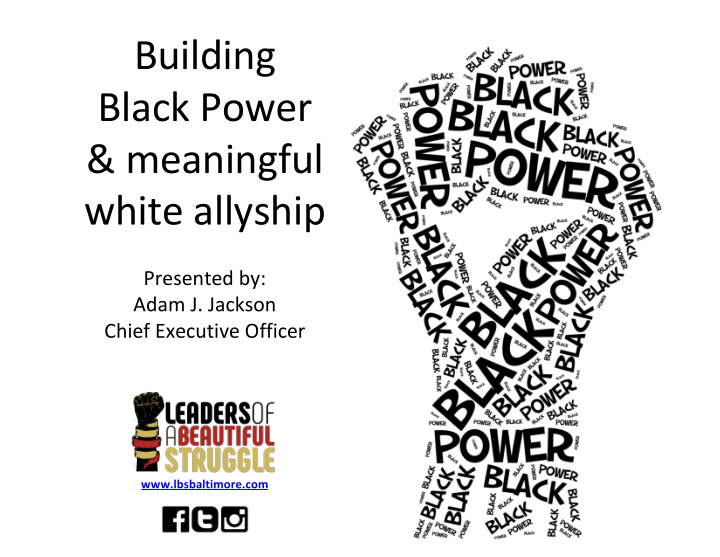 building black power meaningful white allyship