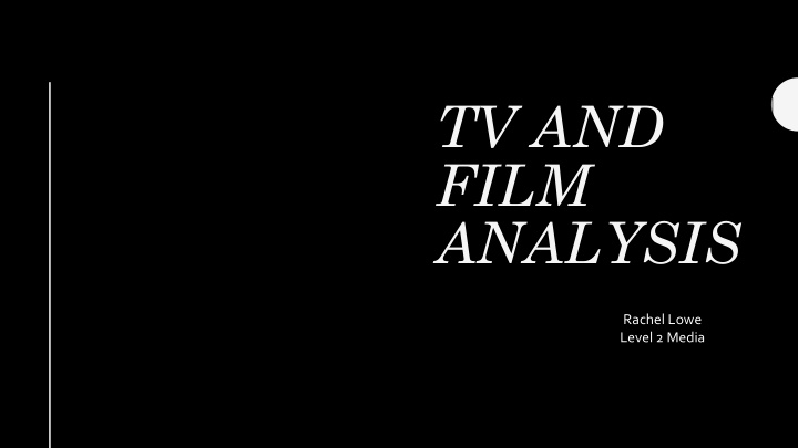 tv and film analysis