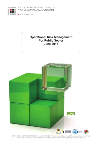 WELCOME TO THE SAIPA OPERATIONAL RISK IN THE PUBLIC  SECTOR CPD SEMINAR  Thank you for joining us