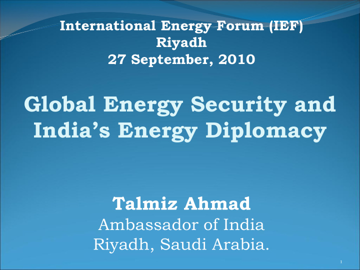 global energy security and india s energy diplomacy