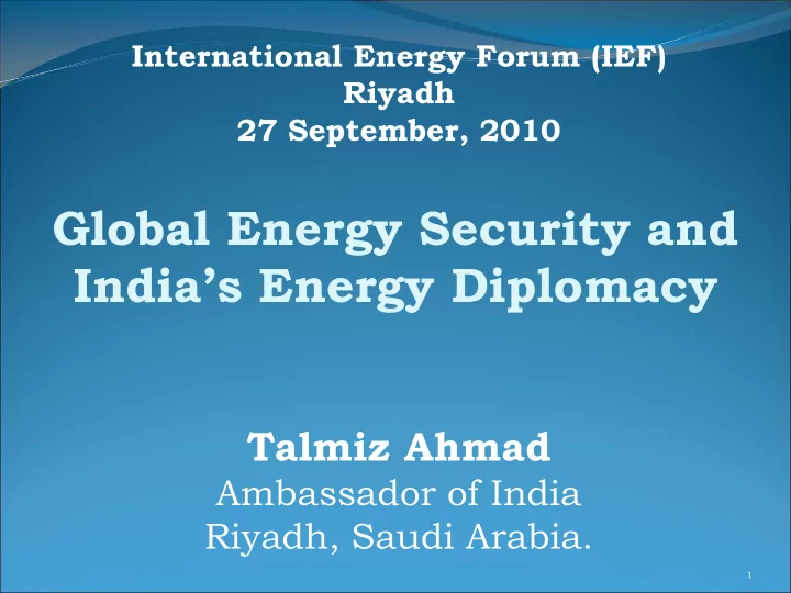 global energy security and india s energy diplomacy