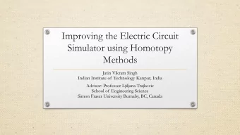 Improving the Electric Circuit  Simulator using Homotopy  Methods  Jatin Vikram Singh  Indian