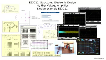 EE3C11: Structured Electronic Design My First Voltage Ampli fi er  Design example EE3C11  47u  100n