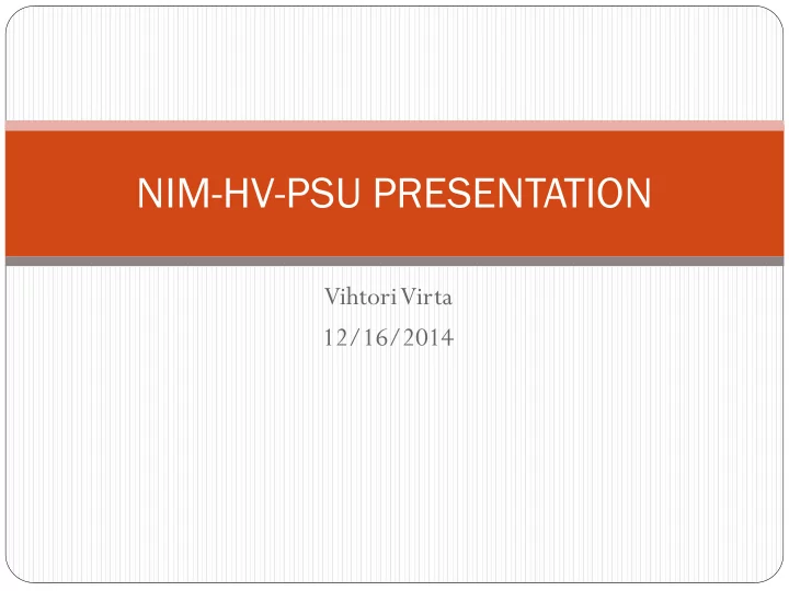 nim hv psu presentation
