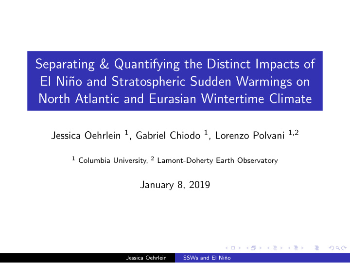separating quantifying the distinct impacts of el ni no