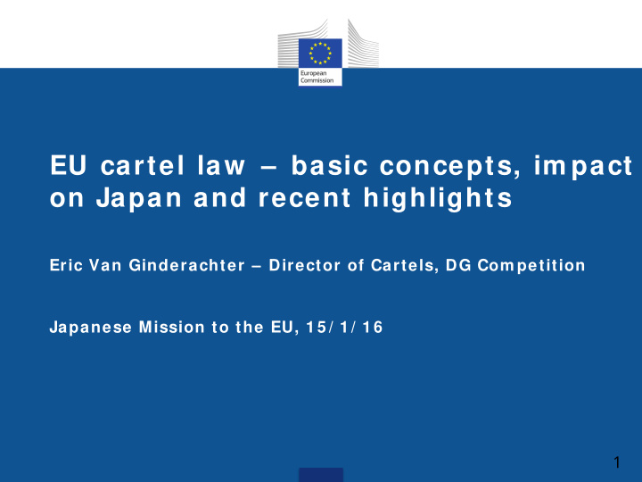 eu cartel law basic concepts im pact on japan and recent