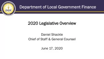 Dep  epartm  tment o  ent of L  f Local G  l Gover  ernment F  ent Financ  nce  2020 Leg  egisla