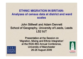 ETHNIC MIGRATION IN BRITAIN:  ETHNIC MIGRATION IN BRITAIN:  Analyses of census data at district and