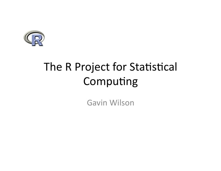 the r project for sta s cal compu ng