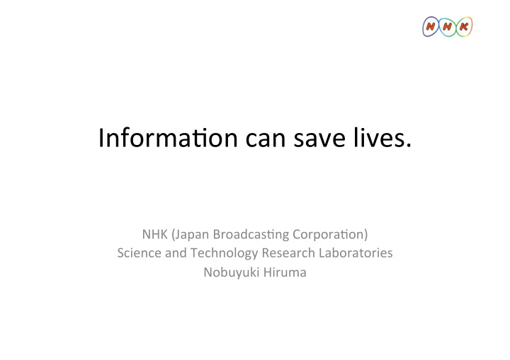 informa on can save lives
