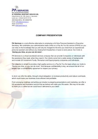 COMPANY PRESENTATION PA Services is a cost effective alternative to employing a full time Personal