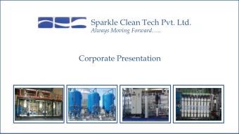 Sparkle Clean Tech Pvt. Ltd.  Always Moving Forward..  Corporate Presentation  Sparkle Value