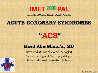 IMET 2000 PAL International Medical Education Trust  Palestine  ACUTE CORONARY SYNDROMES  ACS