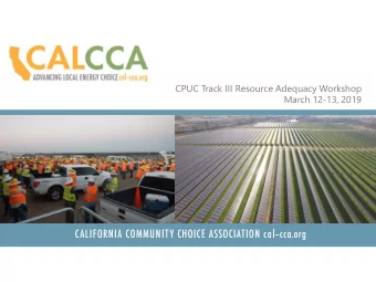 CPUC Track III Resource Adequacy Workshop  March 12-13, 2019  Day 1  Load Forecasting  Proposals