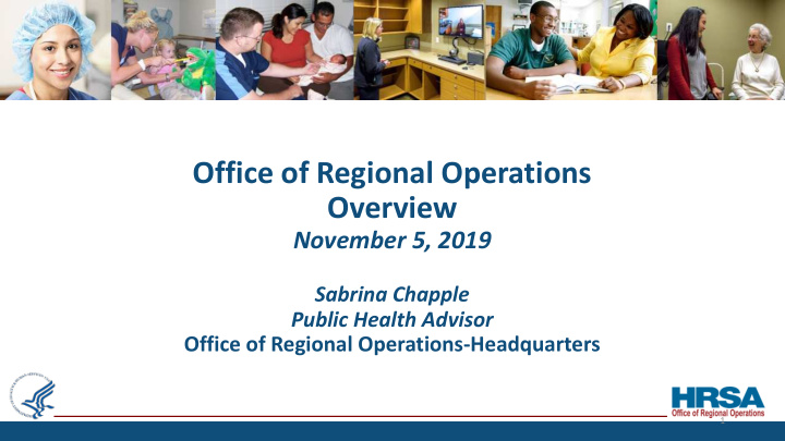 office of regional operations overview