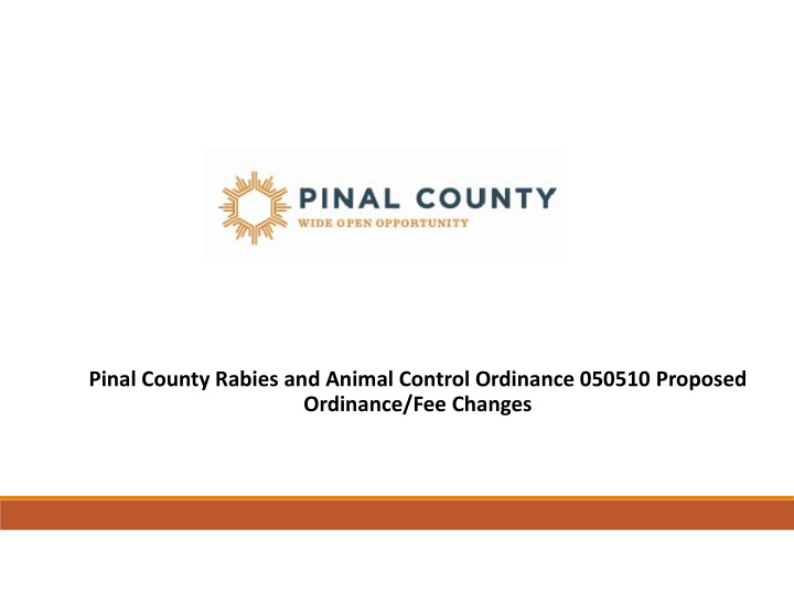 pinal county rabies and animal control ordinance 050510