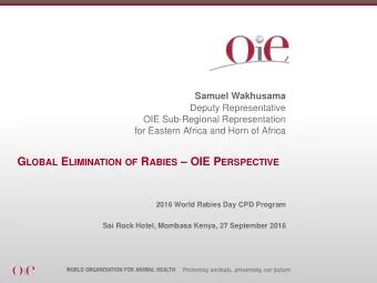 Agenda  OIE, its History, Mandates and Standards  OIE Standards Setting Process