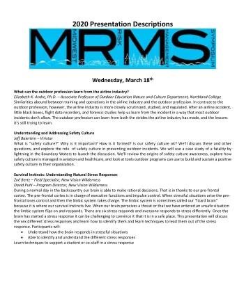 2020 Presentation Descriptions Wednesday, March 18 th  What can the outdoor profession learn from