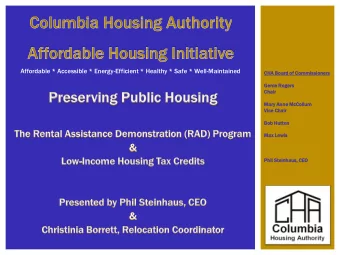 Affordable * Accessible * Energy-Efficient * Healthy * Safe * Well-Maintained  CHA Boar  ard of