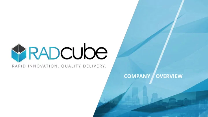 company overview meet radcube