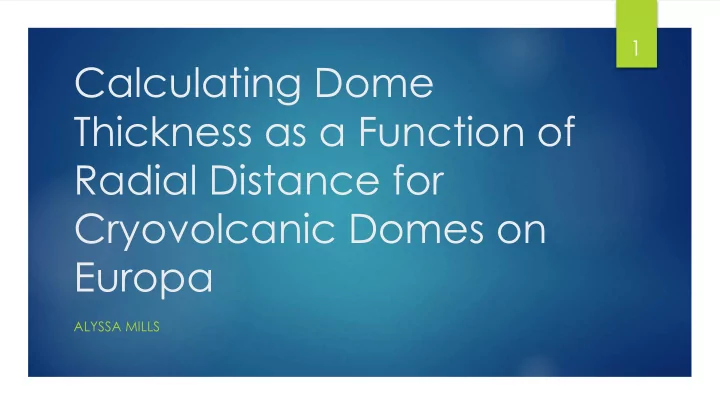 calculating dome thickness as a function of radial
