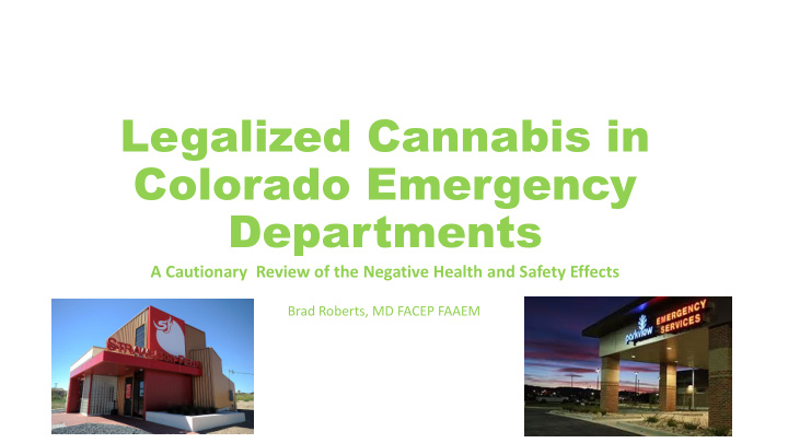 legalized cannabis in colorado emergency departments