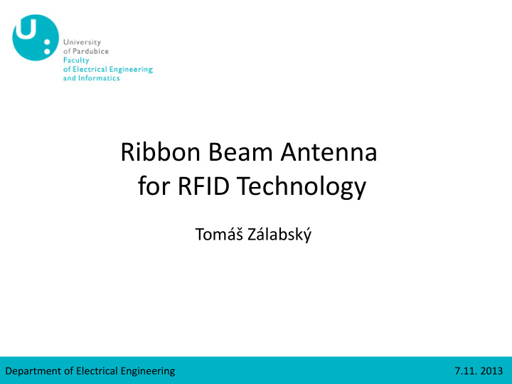 ribbon beam antenna for rfid technology