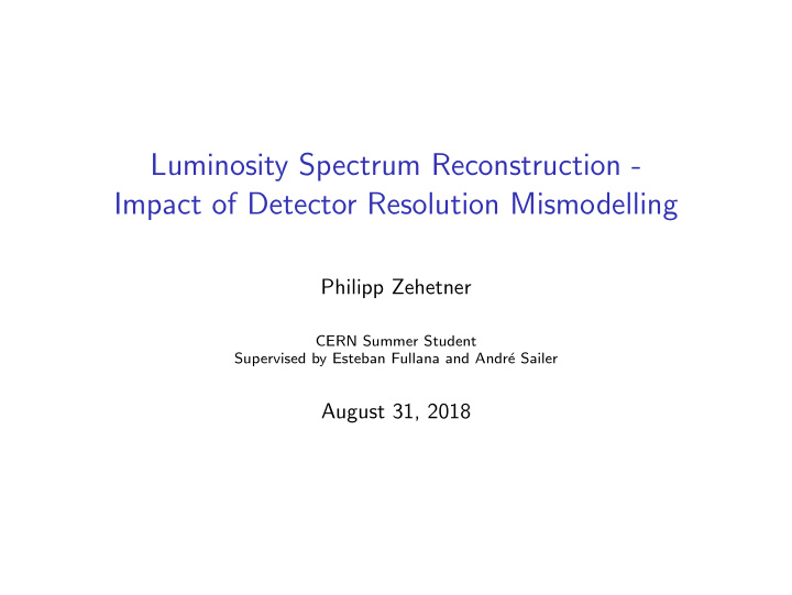 luminosity spectrum reconstruction impact of detector