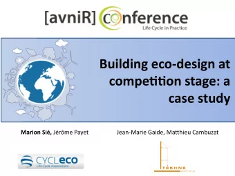 Building eco-design at  competjtjon stage: a  case study Marion Si, Jrme Payet