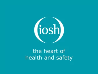the heart of  health and safety  Occupational  cancer and IOSHs  No Time to Lose  campaign  Jane
