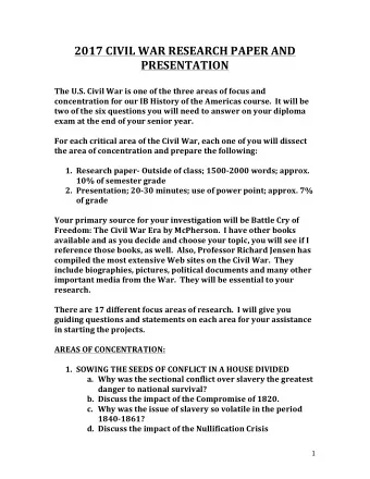 2017  CIVIL  WAR  RESEARCH  PAPER  AND    PRESENTATION      The  U.S.