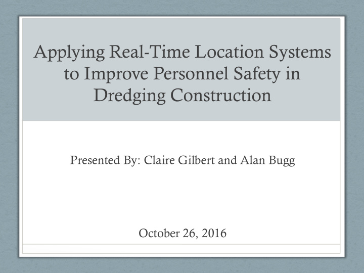 applying real time location systems to improve personnel