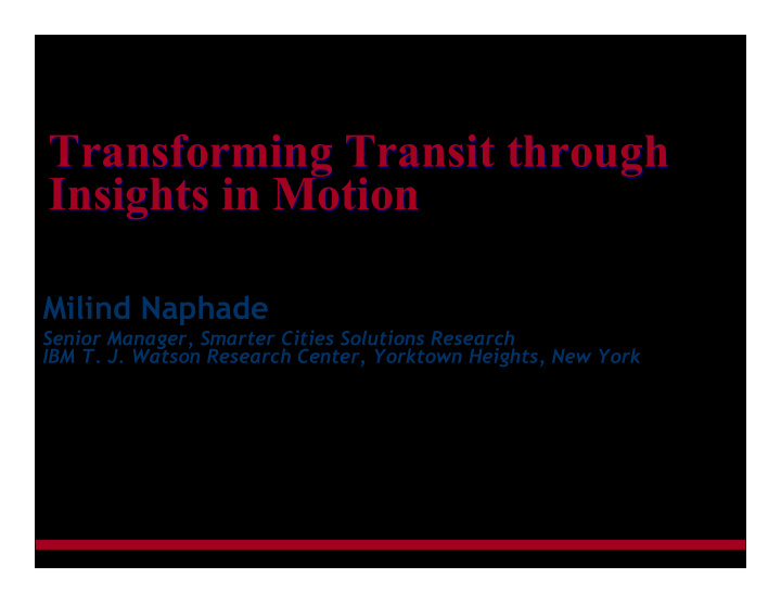 transforming transit through transforming transit through