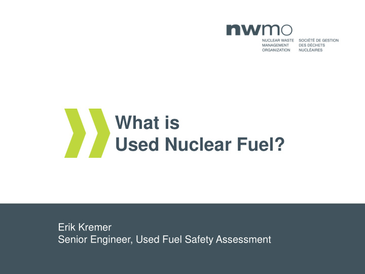 what is used nuclear fuel