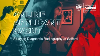 Studying Diagnostic Radiography at Salford  Welcome!  Overview of the morning.  Course