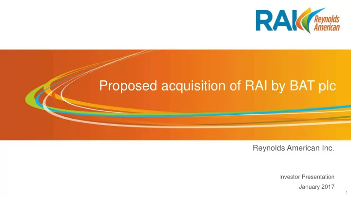 proposed acquisition of rai by bat plc
