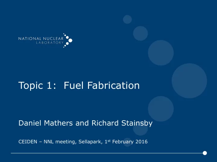 topic 1 fuel fabrication