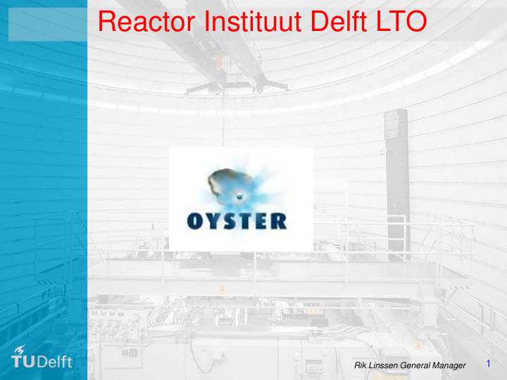 reactor instituut delft lto