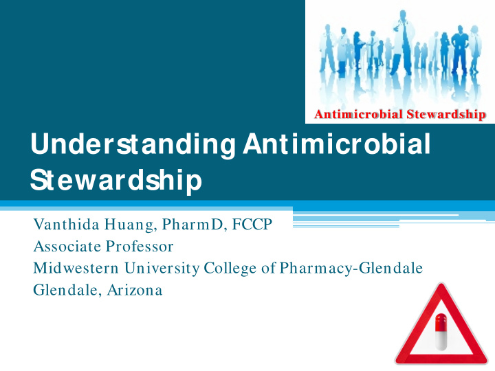 understanding antimicrobial stewardship