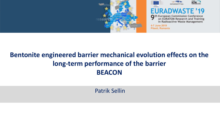 long term performance of the barrier