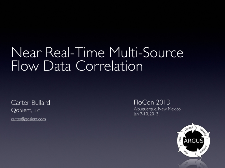 near real time multi source flow data correlation