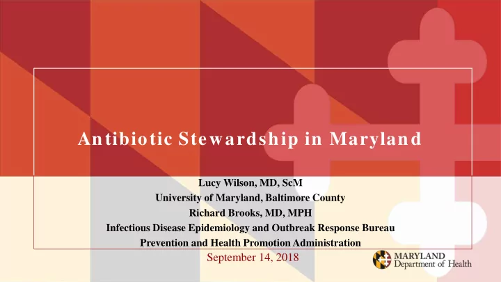 antibiotic stewardship in maryland