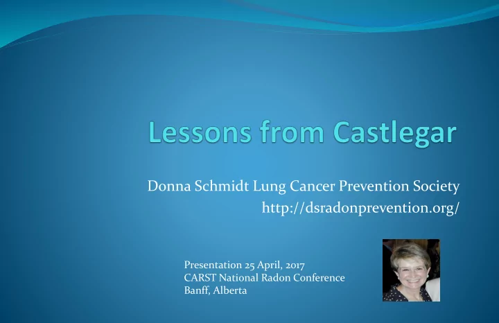 donna schmidt lung cancer prevention society