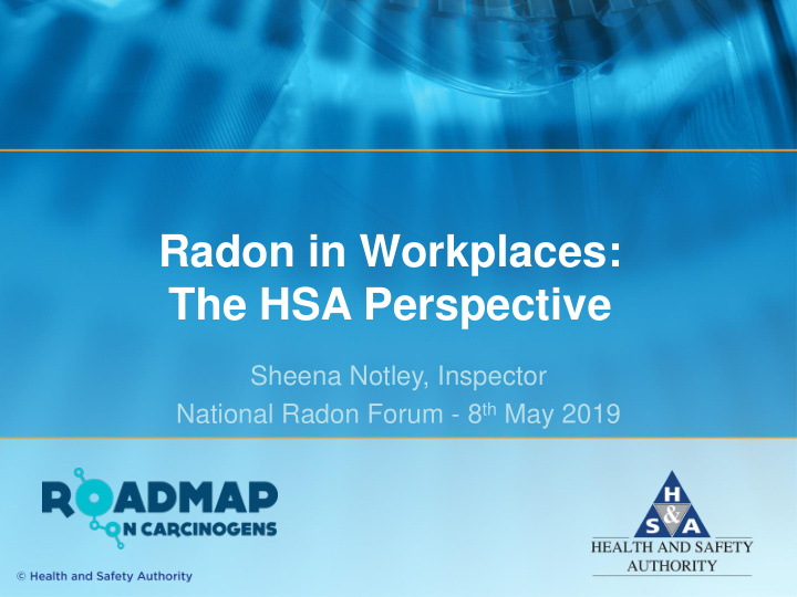 radon in workplaces the hsa perspective