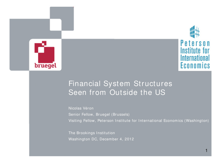 financial system structures seen from outside the us