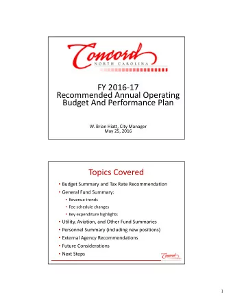 FY 2016  17 Recommended Annual Operating Budget And Performance Plan W. Brian Hiatt, City