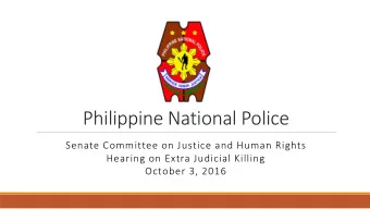 Philippine National Police  Senate Committee on Justice and Human Rights  Hearing on Extra Judicial