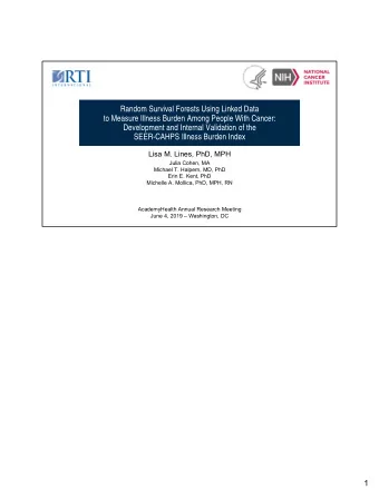 Random Survival Forests Using Linked Data  to Measure Illness Burden Among People With Cancer: