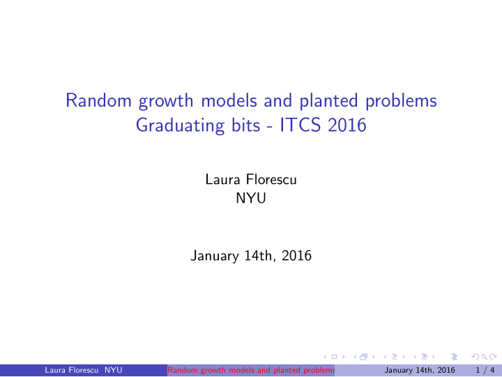 random growth models and planted problems graduating bits