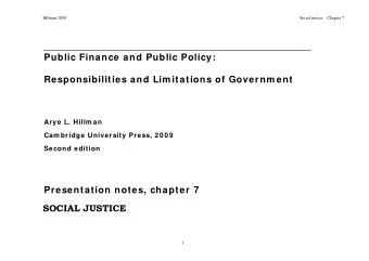 Public Finance and Public Policy:  Responsibilities and Lim itations of Governm ent  Arye L. Hillm